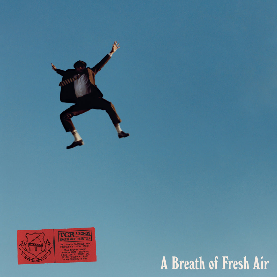 A Breath of Fresh Air | Sean Mason | Official Website