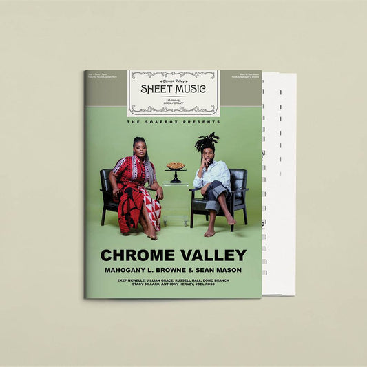 sheet music booklet for Chrome Valley by Mahogany L. Browne and Sean Mason